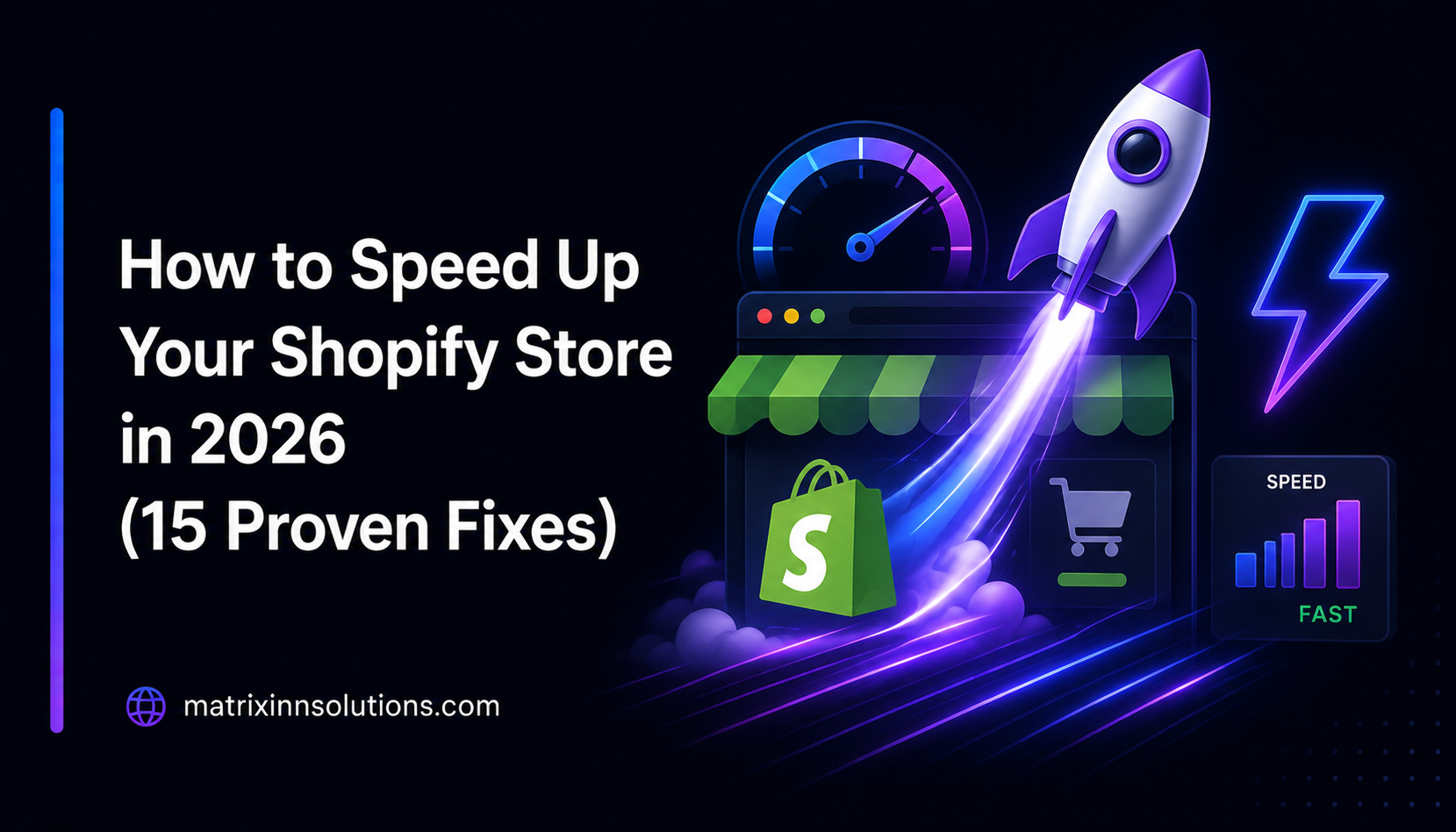 How to Speed Up Your Shopify Store in 2026 (15 Proven Fixes)